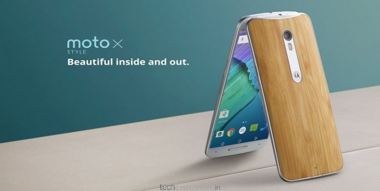 Motorola Moto X Style with 3GB RAM and 21MP camera launched in India at Rs. 29,999