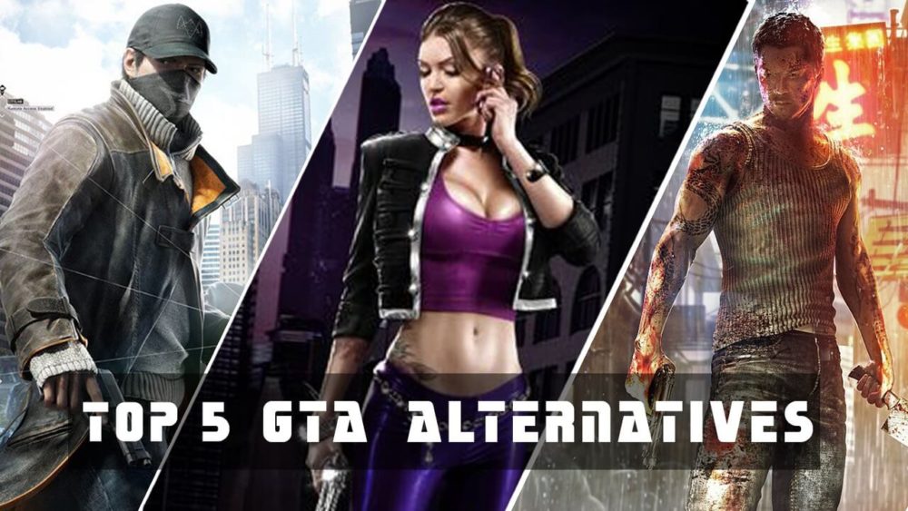 Top 5 GTA Alternative Games